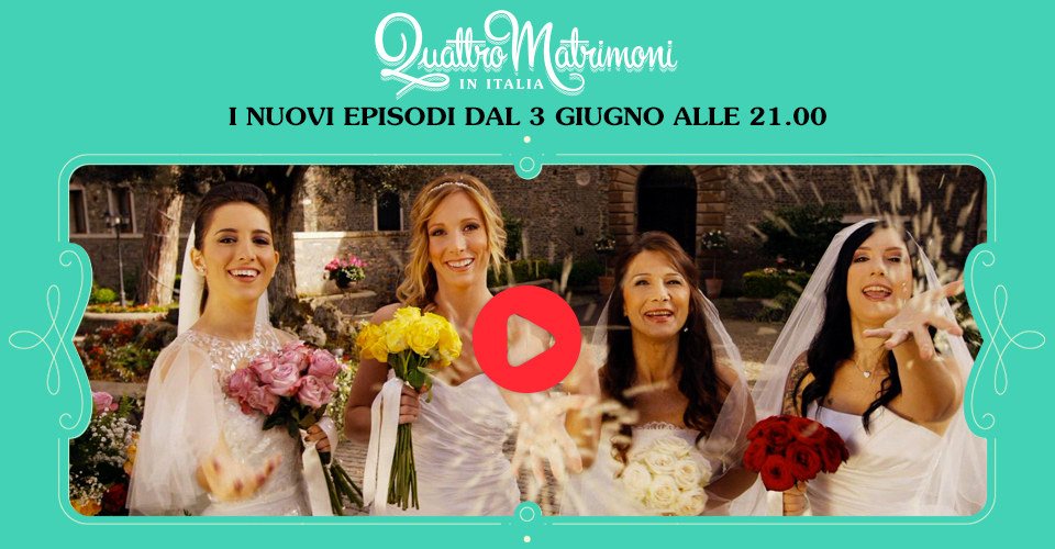quattro matrimoni italia